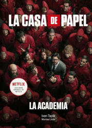 LA CASA DE PAPEL 2. ESCAPE BOOK - IVAN TAPIA (2021)