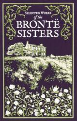 Lucrări alese ale surorilor Brontë (2021)