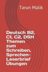 Deutsch B2 C1 C2 DSH Themen zum Schreiben Sprechen- Leserbrief bungen (2019)