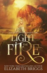 Light The Fire: A Reverse Harem Fantasy (2018)