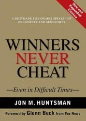 Winners Never Cheat - Jon Huntsman (2011)