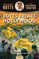 Botts Breaks Hollywood (2022)