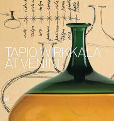 Tapio Wirkkala at Venini (ISBN: 9788857246666)