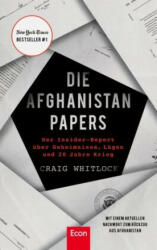 Die Afghanistan Papers - Stephan Gebauer, Christiane Frohmann, Ines Bergfort, Ralf Vogel (ISBN: 9783430210744)