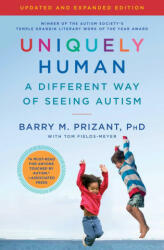 Uniquely Human: Updated and Expanded: A Different Way of Seeing Autism - Thomas Fields-Meyer (ISBN: 9781982193898)