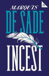 Marquis de Sade - Incest - Marquis de Sade (ISBN: 9781847498946)