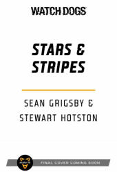 Watch Dogs: Stars & Stripes (ISBN: 9781839081262)
