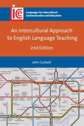 Intercultural Approach to English Language Teaching - John Corbett (ISBN: 9781788928601)