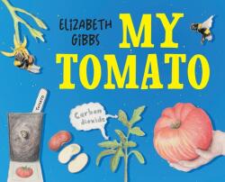 My Tomato (ISBN: 9781737557203)