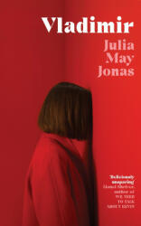 Vladimir - Julia May Jonas (ISBN: 9781529080469)
