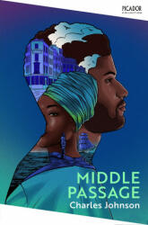 Middle Passage - CHARLES JOHNSON (ISBN: 9781529078107)