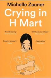 Crying in H Mart (ISBN: 9781529033793)