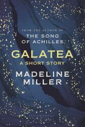 Galatea (ISBN: 9781526652065)