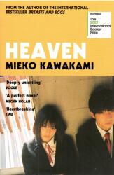 Mieko Kawakami: Heaven (ISBN: 9781509898251)