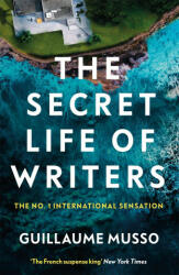 Secret Life of Writers - Guillaume Musso (ISBN: 9781474619141)