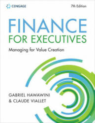 Finance for Executives Managing for Value Creation - HAWAWINI (ISBN: 9781473778917)