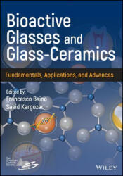 Bioactive Glasses and Glass-Ceramics: Fundamentals and Applications (ISBN: 9781119724513)