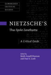 Nietzsche's 'Thus Spoke Zarathustra': A Critical Guide (ISBN: 9781108490849)