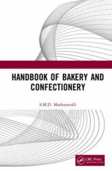 Handbook of Bakery and Confectionery - S. M. D. Mathuravalli (ISBN: 9781032151267)