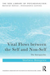 Vital Flows Between the Self and Non-Self - Stefano Bolognini (ISBN: 9781032132976)