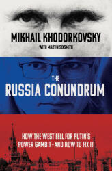 Russia Conundrum - Martin Sixsmith (ISBN: 9780753559246)