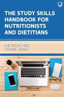 Study Skills Handbook for Nutritionists and Dietitians (ISBN: 9780335250455)