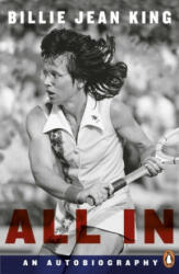 Billie Jean King - All In - Billie Jean King (ISBN: 9780241988466)