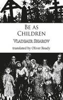 Be as Children (ISBN: 9781912868346)