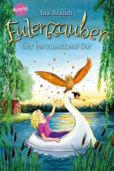 Eulenzauber. Der verwunschene See (ISBN: 9783401605722)