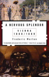 Nervous Splendour - Frederic Morton (2010)