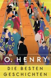 O. Henry - Die besten Geschichten (ISBN: 9783730610992)