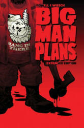 Big Man Plans: Expanded Edition - Eric Powell, Tim Wiesch (ISBN: 9781949889963)
