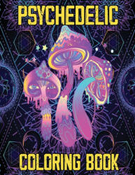 Psychedelic Coloring Book (ISBN: 9781915100771)