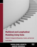 Multilevel and Longitudinal Modeling Using Stata Volume II - Categorical Responses Counts and Survival (ISBN: 9781597181389)