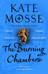 Burning Chambers - KATE MOSSE (ISBN: 9781529074406)