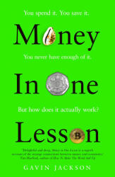 Money in One Lesson - GAVIN JACKSON (ISBN: 9781529051834)
