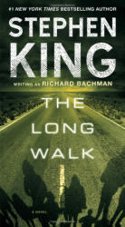 The Long Walk - Stephen King, Richard Bachman (ISBN: 9781399702485)