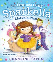 One and Only Sparkella Makes a Plan - Kim Barnes (ISBN: 9781250750761)