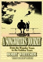 A Songwriter's Journey (ISBN: 9780999467299)