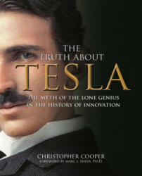 Truth About Tesla - CHRISTOPHER COOPER (ISBN: 9780785840596)