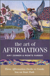 Art of Affirmations - Amy Zerner (ISBN: 9780764363702)