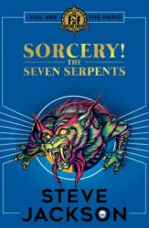 Fighting Fantasy: Sorcery 3: The Seven Serpents (ISBN: 9780702314193)
