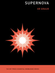 Supernova - Or Graur (ISBN: 9780262543149)
