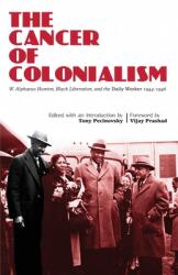The Cancer of Colonialism (ISBN: 9780717808816)