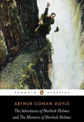 Adventures of Sherlock Holmes and the Memoirs of Sherlock Holmes - Arthur Conan Doyle (2012)