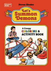 Let's Summon Demons - Steven Rhodes (ISBN: 9781797214009)