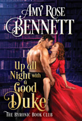 Up All Night with a Good Duke (ISBN: 9781728248295)