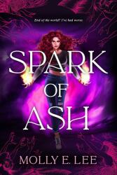 Spark of Ash (ISBN: 9781649371737)