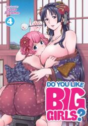 Do You Like Big Girls? Vol. 4 (ISBN: 9781638583103)