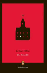The Crucible - Arthur Miller (2010)